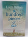 A Hundred Pieces of Me - Lucy Dillon; 