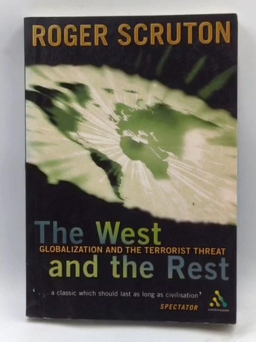 West and the Rest - Roger Scruton; 