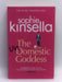 The Undomestic Goddess - Sophie Kinsella