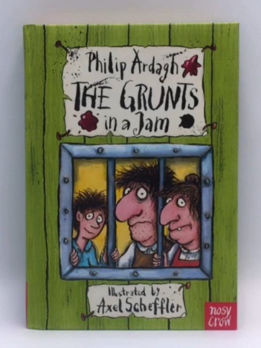 The Grunts in a Jam - Philip Ardagh - Axel Scheffler