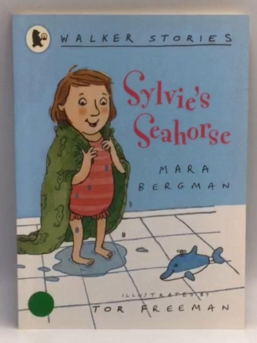 Sylvie's Seahorse - Mara Bergman - Tor Freeman