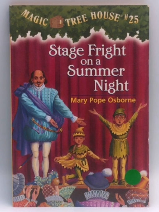 Stage Fright on a Summer Night - Mary Pope Osborne