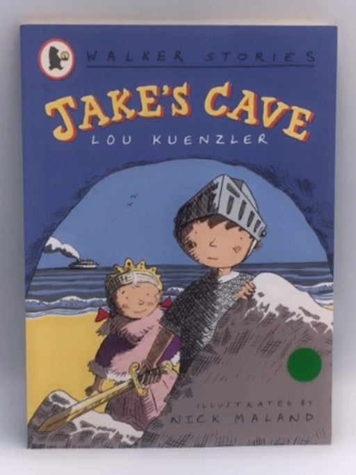 Jake's Cave - Lou Kuenzler; Nick Maland; 