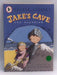 Jake's Cave - Lou Kuenzler; Nick Maland; 