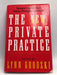 The New Private Practice - Lynn Grodzki; 