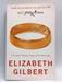 Committed - Elizabeth Gilbert