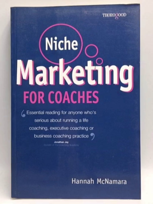 Niche Marketing for Coaches - Hannah McNamara; 