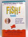 Fish! - Stephen C. Lundin; John Christensen; Harry Paul; Ken Blanchard; 