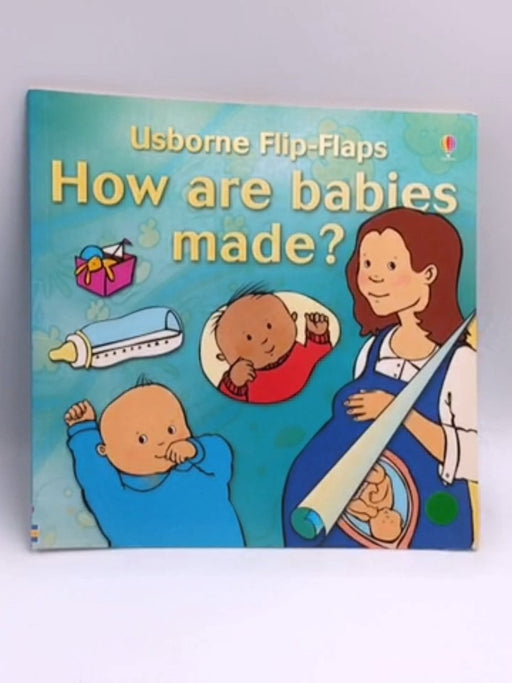 How are Babies Made? - Alastair Smith; 