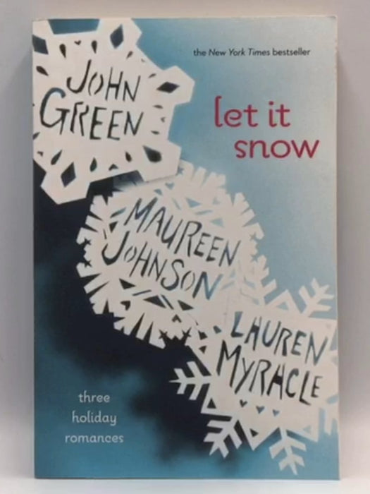 Let it Snow - John Green