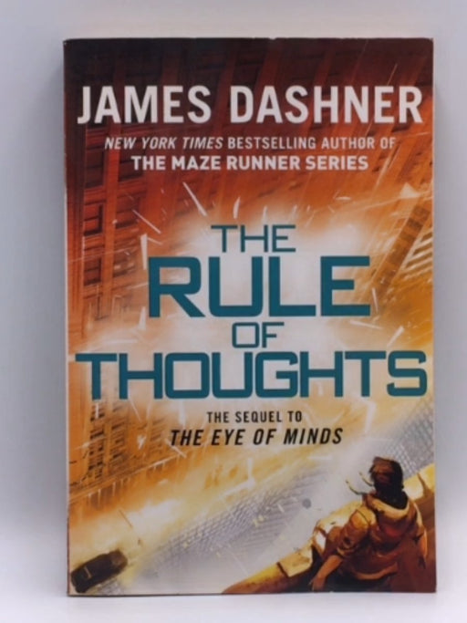 The Rule of Thoughts - James Dashner; 