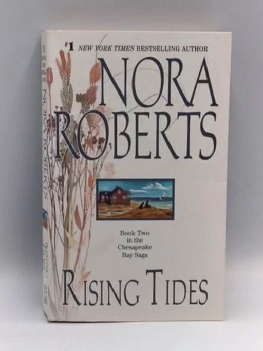 Rising Tides - Nora Roberts; 