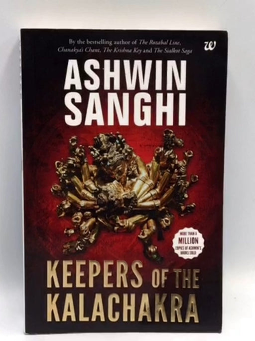 Keepers of the Kalachakra - Ashwin Sanghi; 