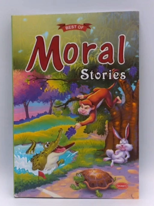 Moral Stories - Shanti publications
