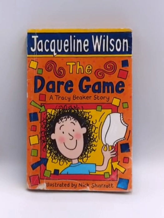 The Dare Game - Jacqueline Wilson