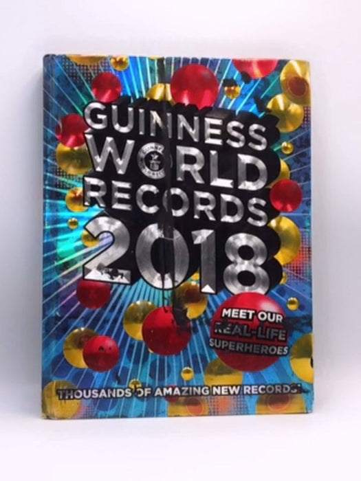 Guinness World Records 2018 - Hardcover - Guinness World Records; No Author Supplied; 