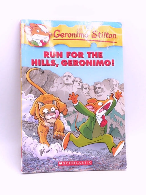 Run for the Hills, Geronimo! - Geronimo Stilton