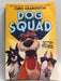 Dog Squad - Chris Grabenstein; 