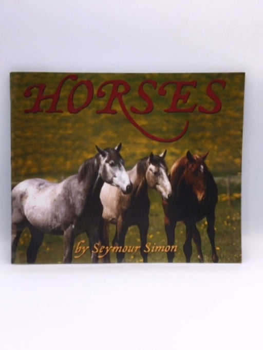 Horses - Seymour Simon; 