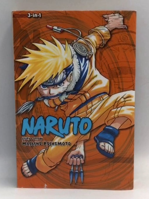 Naruto (3-in-1 Edition), Vol. 2: Includes Vols. 4, 5 & 6 - Masashi Kishimoto