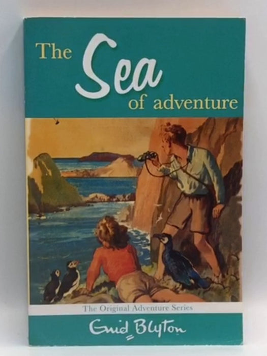 The Sea of Adventure - Enid Blyton