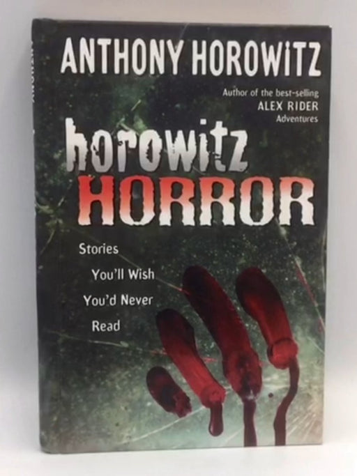 Horowitz Horror - Hardcover - Anthony Horowitz; 