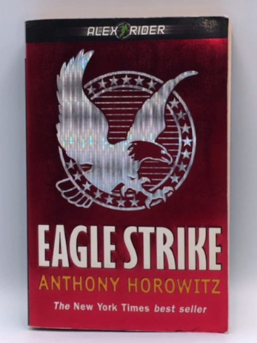 Eagle Strike - Anthony Horowitz