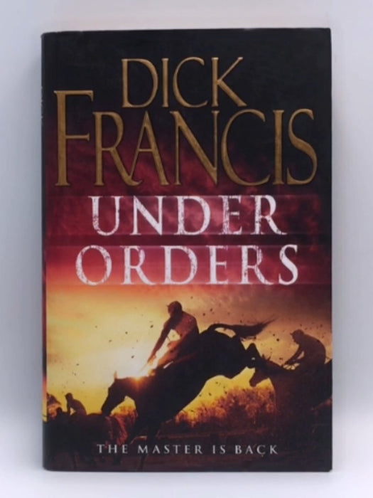 Under Orders (Hardcover) - Dick Francis