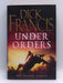 Under Orders (Hardcover) - Dick Francis