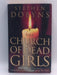 The Church of Dead Girls - Stephen Dobyns