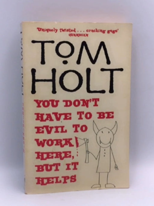 You Don - Tom Holt; 