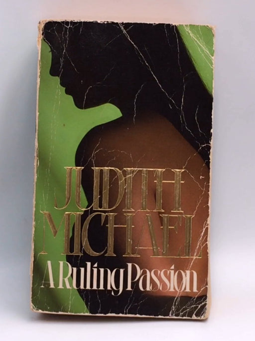 A Ruling Passion - Judith Michael; 