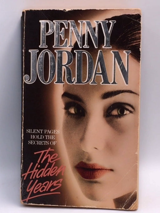 The Hidden Years - Penny Jordan; 