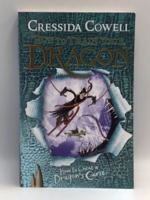 How to Cheat a Dragon's Curse - Cressida Cowell; 