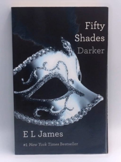 Fifty Shades Darker - E. L. James