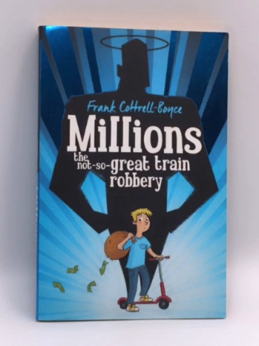 Millions - Frank Cottrell Boyce; 