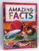 Amazing Facts Over 700 Fascinating Facts - Hardcover - Peter Haddock Limited