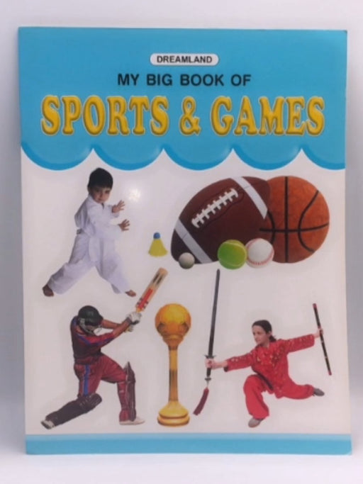 Sports and Games - Dreamland Publications