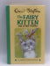 The Fairy Kitten - Enid Blyton