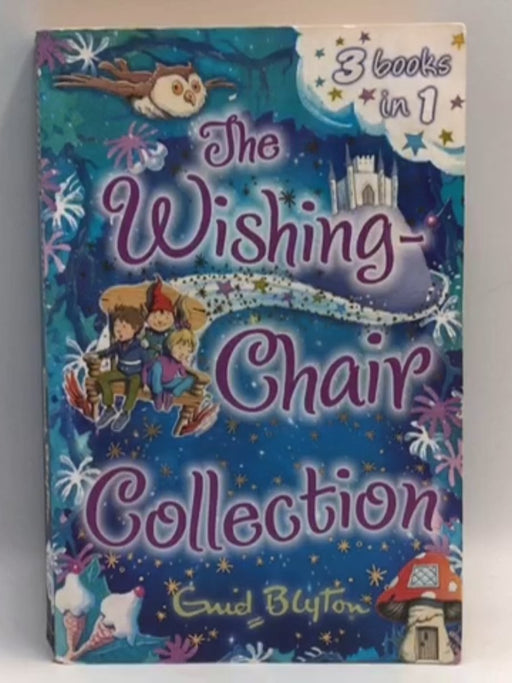 The Wishing Chair Collection - Enid Blyton