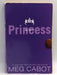 The Princess Diaries, Volume III: Princess in Love - Meg Cabot; 