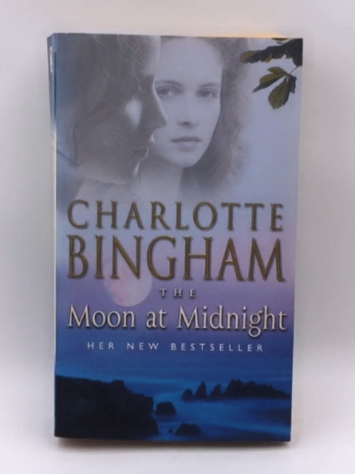 The Moon at Midnight - Charlotte Bingham; 