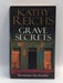 Grave Secrets - Kathy Reichs