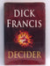 Decider - Hardcover - Dick Francis; 