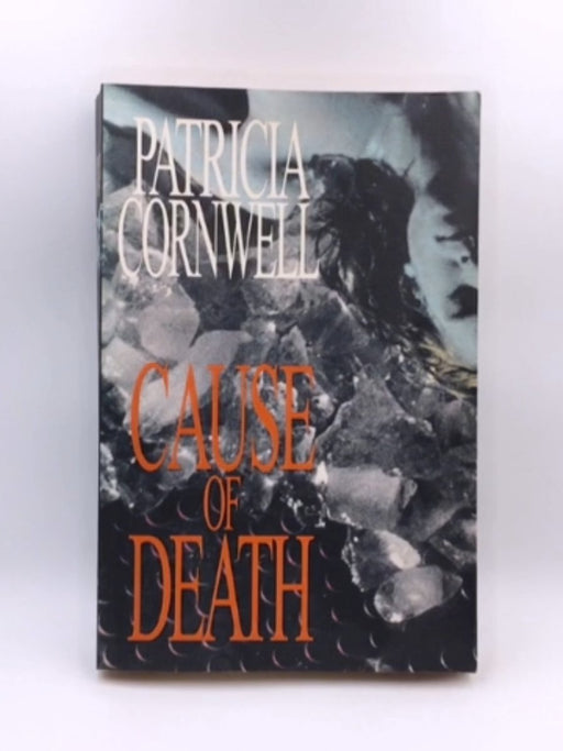 Cause of Death - Patricia Daniels Cornwell