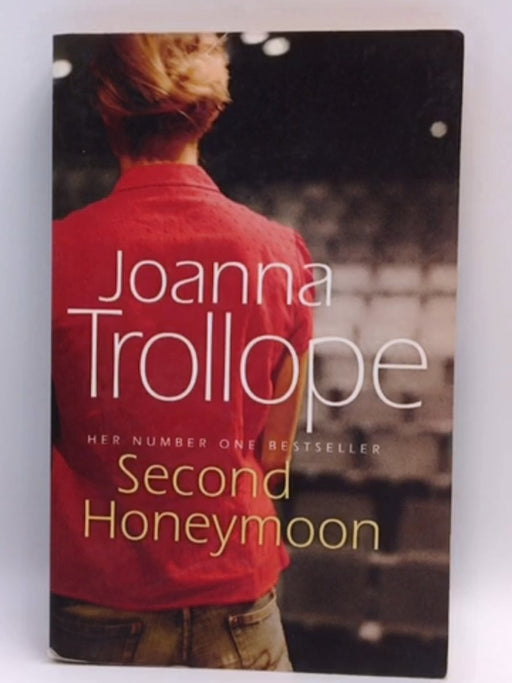 Second Honeymoon - Joanna Trollope; 