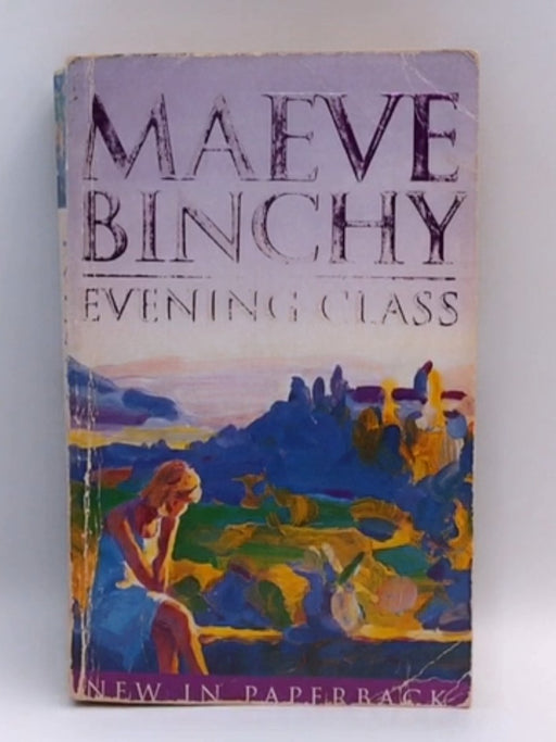 Evening Class - Maeve Binchy