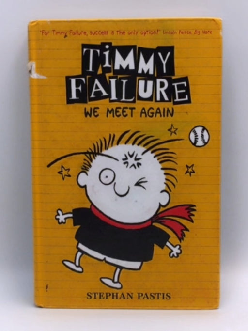 Timmy Failure - Hardcover - Stephan Pastis