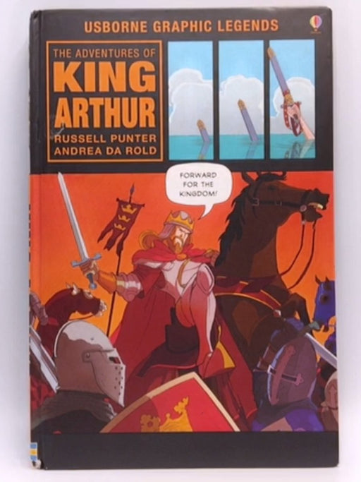 The Adventures of King Arthur - hardcover - Russell Punter; 