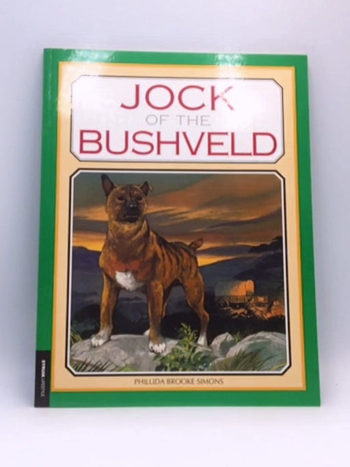 Jock of the Bushveld - Percy Fitzpatrick; Edmund G. Caldwell; 